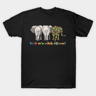 Elephant Autism It is Ok To Be Little Different T-Shirt